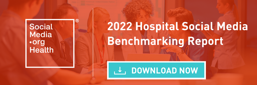 2022 Hospital Social Media Benchmarking Report
