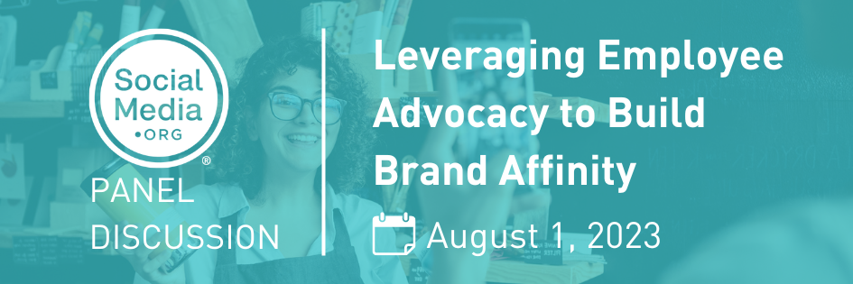Leveraging employee advocacy to build brand affinity