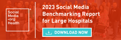 2023 Social Media Benchmarking Report for Large Hospitals