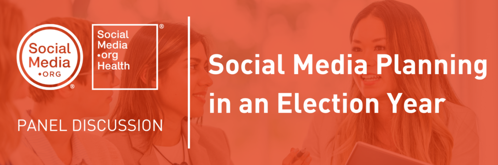 Social Media Planning in an Election Year