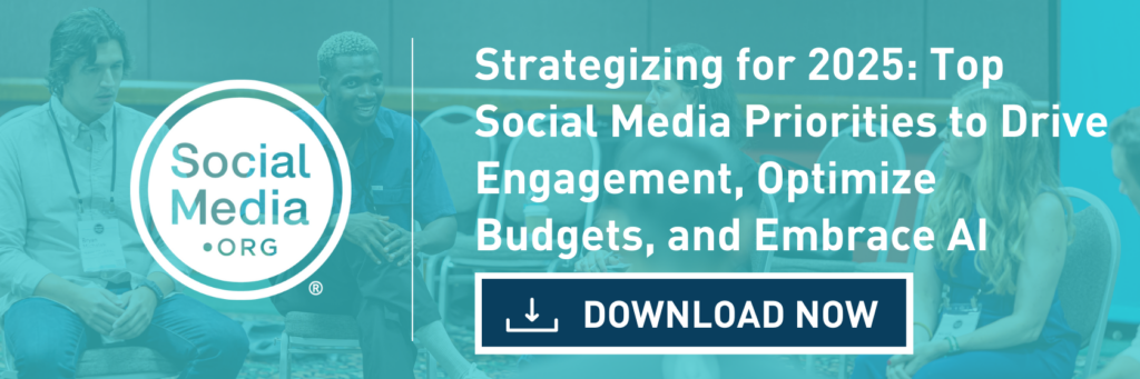 Strategizing for 2025: Top Social Media Priorities to Drive Engagement, Optimize Budgets, and Embrace AI